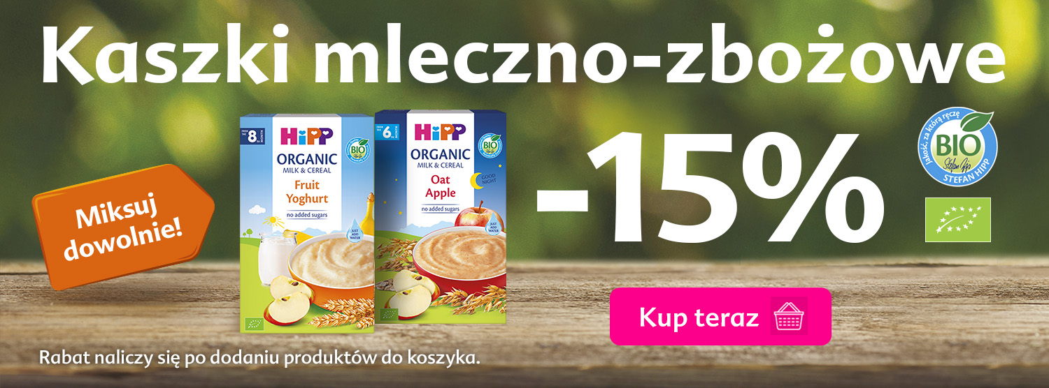 Hipp kaszki mleczno - zbożowe, 15% rabatu po dodaniu do koszyka