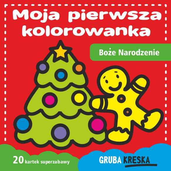 Moja pierwsza kolorowanka Boże  Narodzenie Wydawnictwo MD