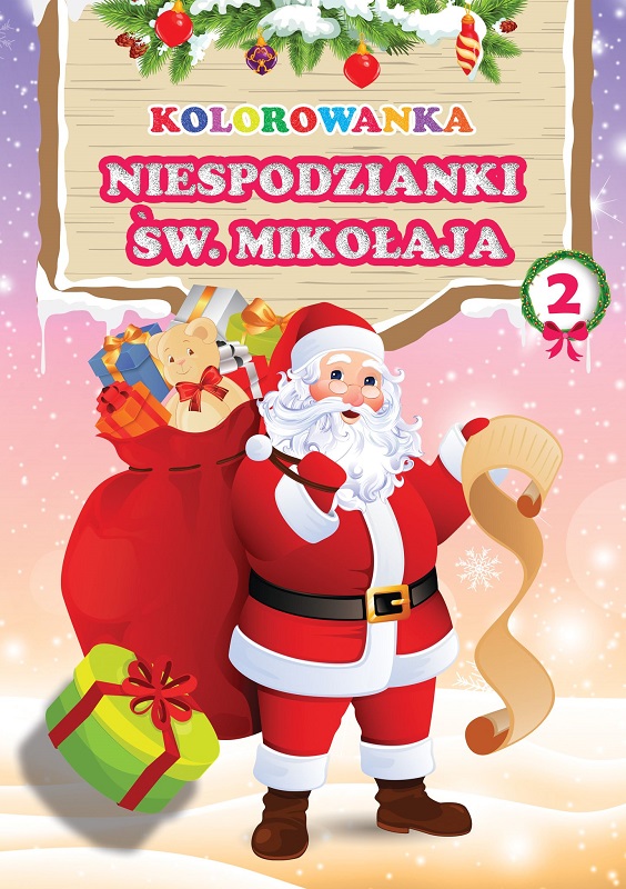 Kolorowanka Niespodzianki Świętego  Mikołaja 2  Wydawnictwo MD